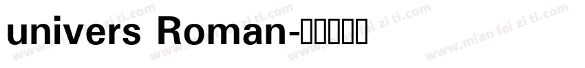 univers Roman字体转换